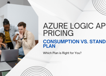 Azure Logic Apps Pricing - Which Plan Works for you?