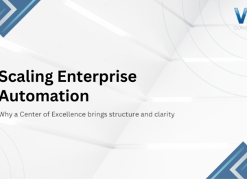 Scaling Enterprise Automation & Role of a CoE